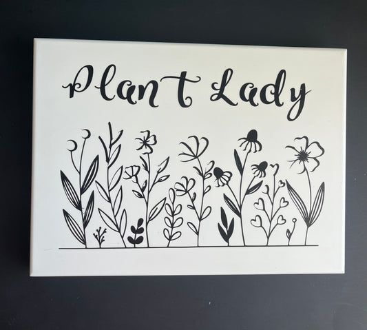Plant Lady #2 (Novelty Sign)
